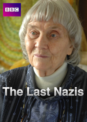 The Last Nazis